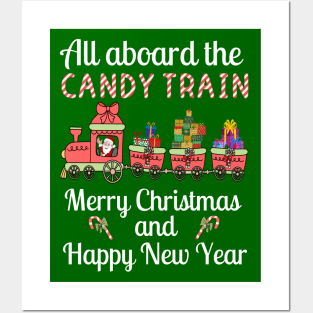 All aboard the Candy Train, Merry Christmas and Happy New Year Posters and Art